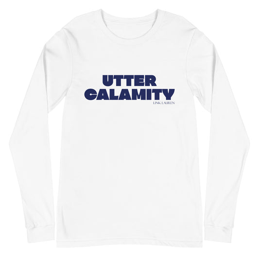 UTTER CALAMITY - Blue text - Unisex Long Sleeve Tee